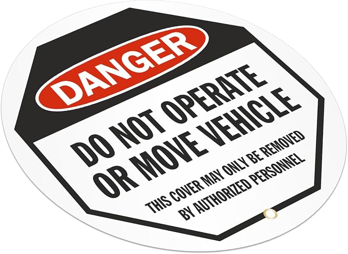 SmartSign Danger - Do Not Operate or Move Vehicle Steering Wheel Lock Out Cover | 24" x 24", Made in USA