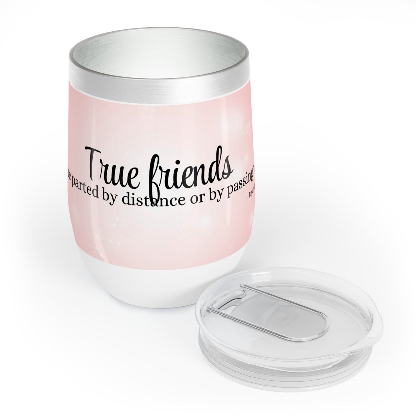 True Friends Chill Wine Tumbler