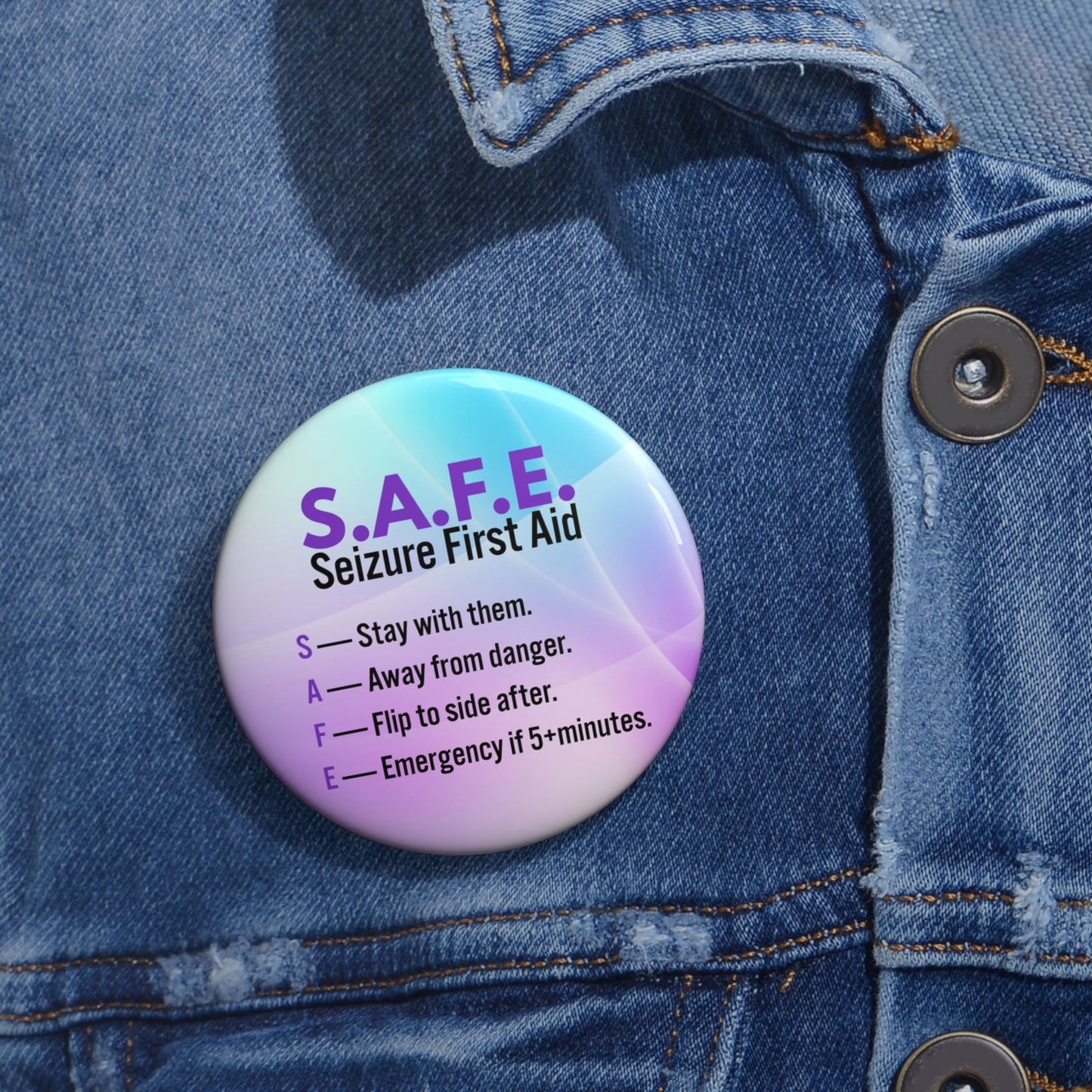 S.A.F.E. Seizure First Aid Pinback Button