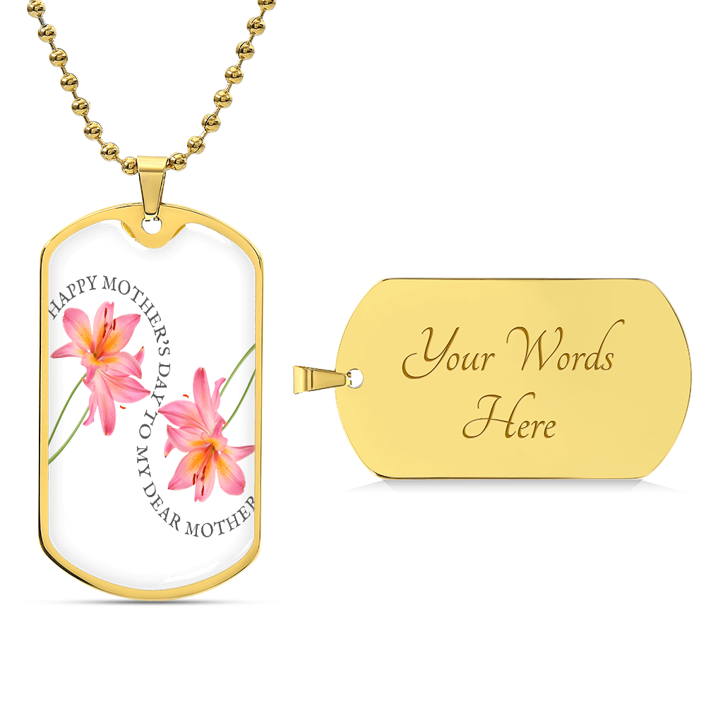Happy Mother's Day to My Dear Mother Graphic Dog Tag Necklace