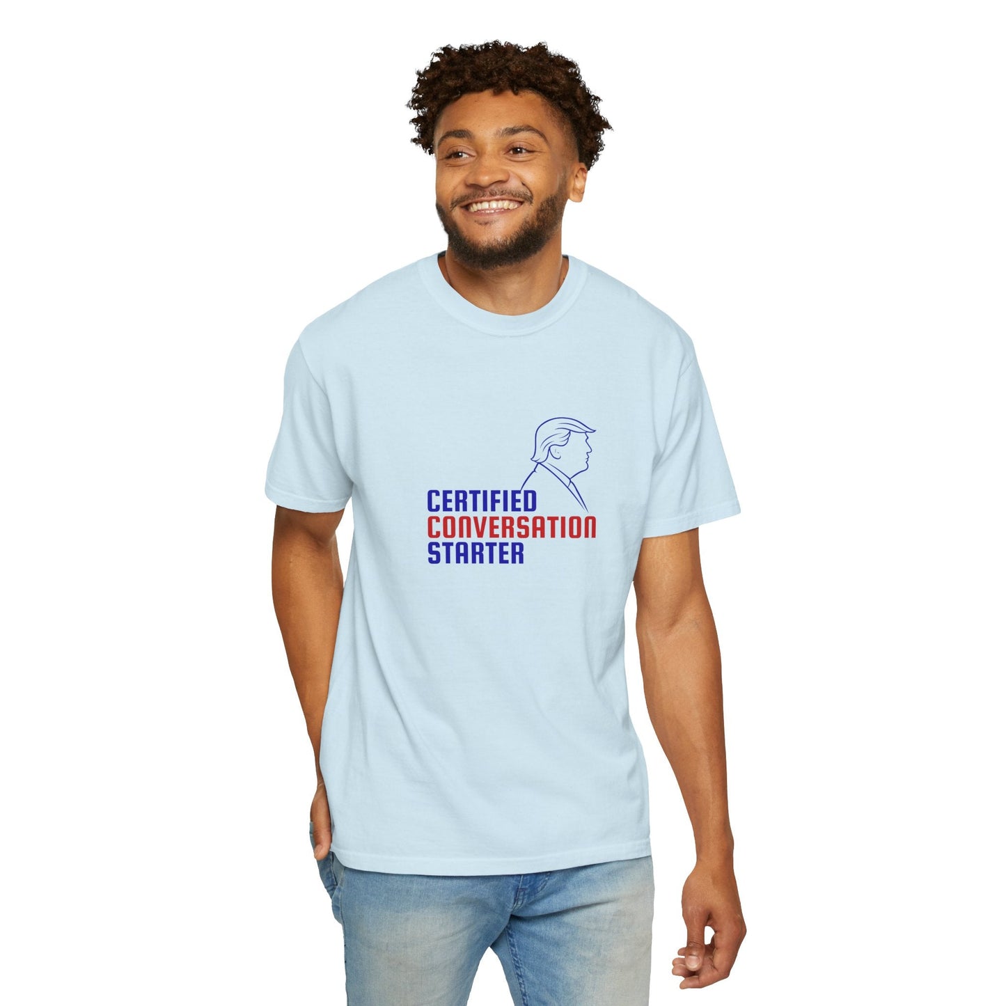Certified Conversation Starter T-Shirt | Political Parody Tee