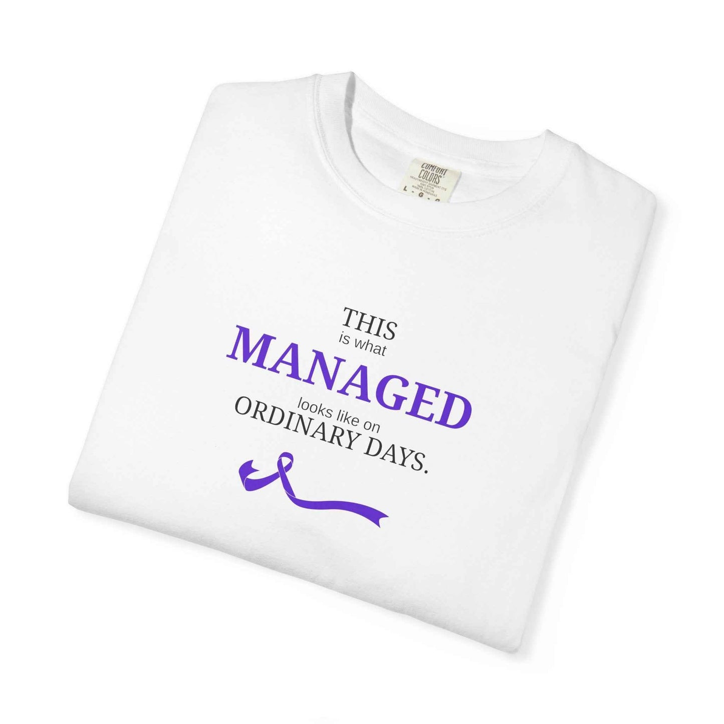 Managed Looks Like T-Shirt – Epilepsy Awareness Edition