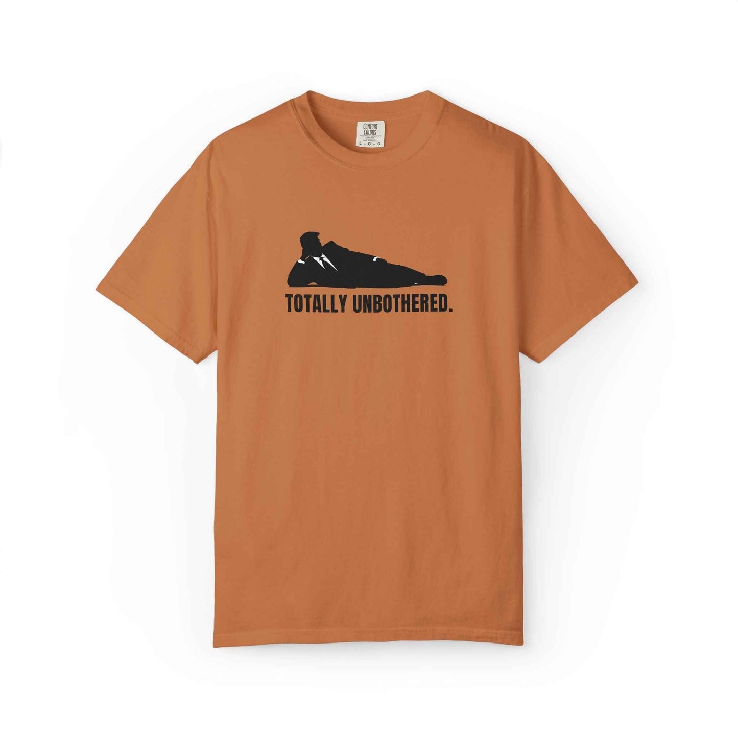Totally Unbothered – Unisex Statement T-Shirt