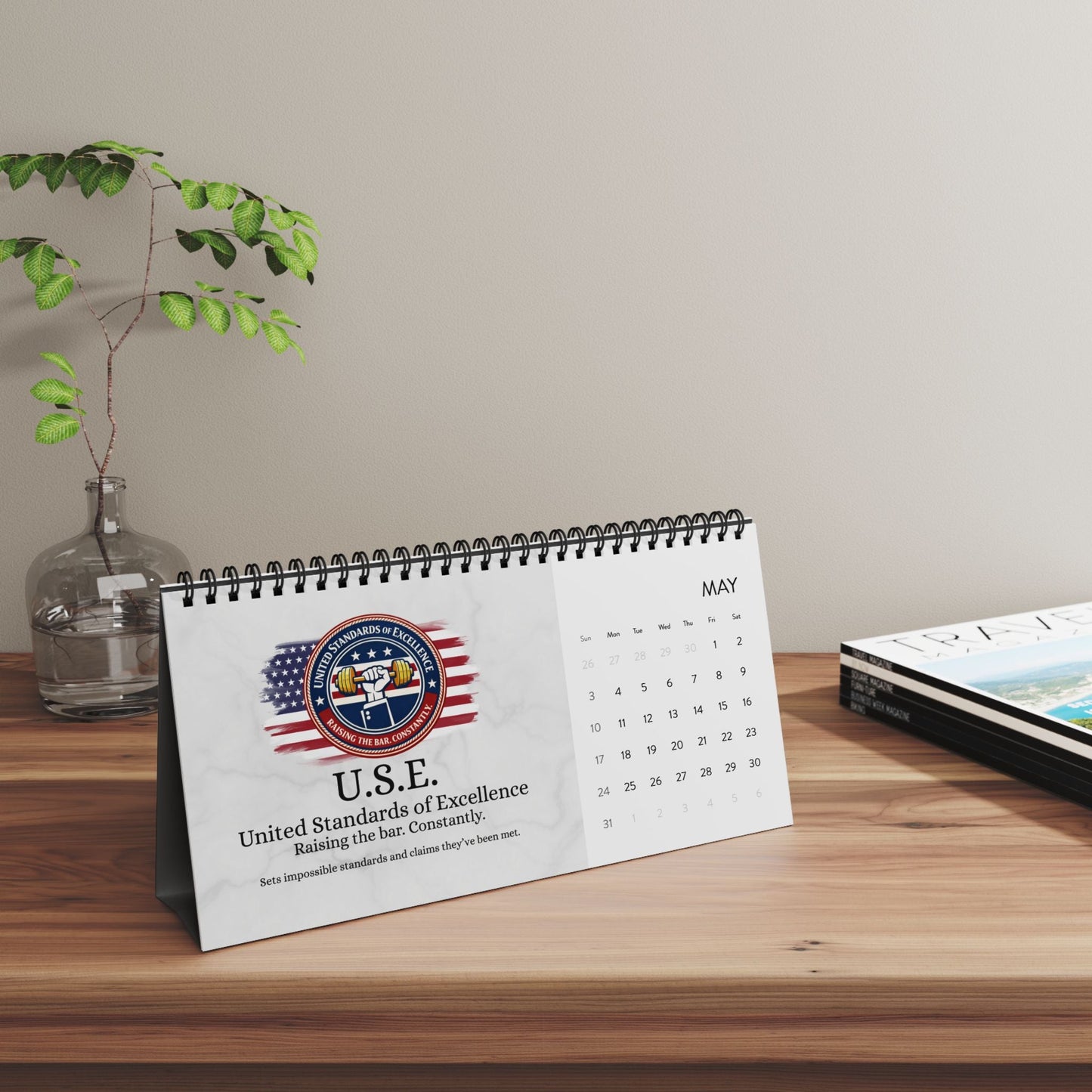 Officially Correct: Maximum Authority, Month After Month – 2026 Desk Calendar