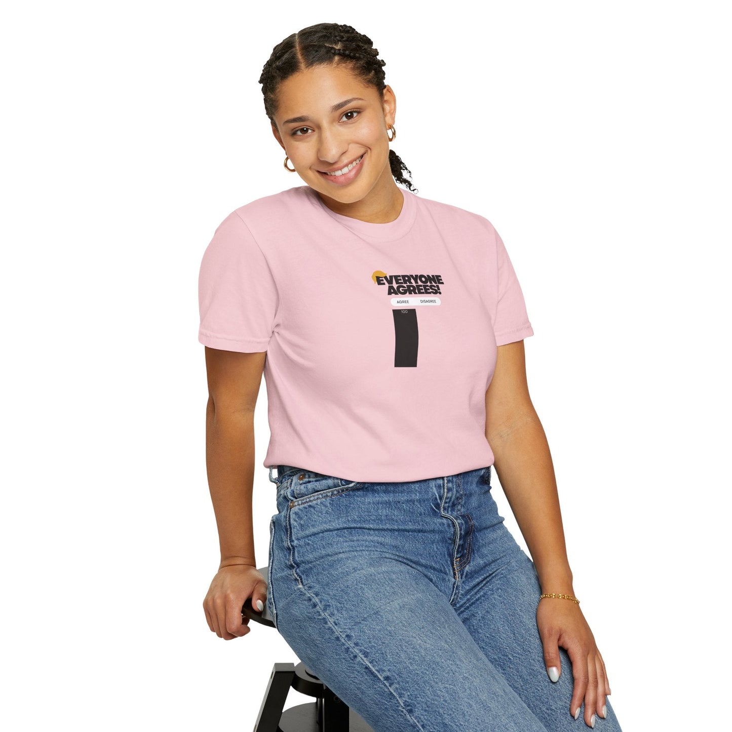 Everyone Agrees – Garment-Dyed Unisex T-Shirt