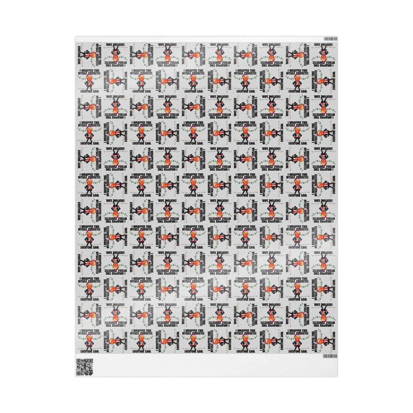 I Wrapped This Myself Wrapping Paper – Political Parody