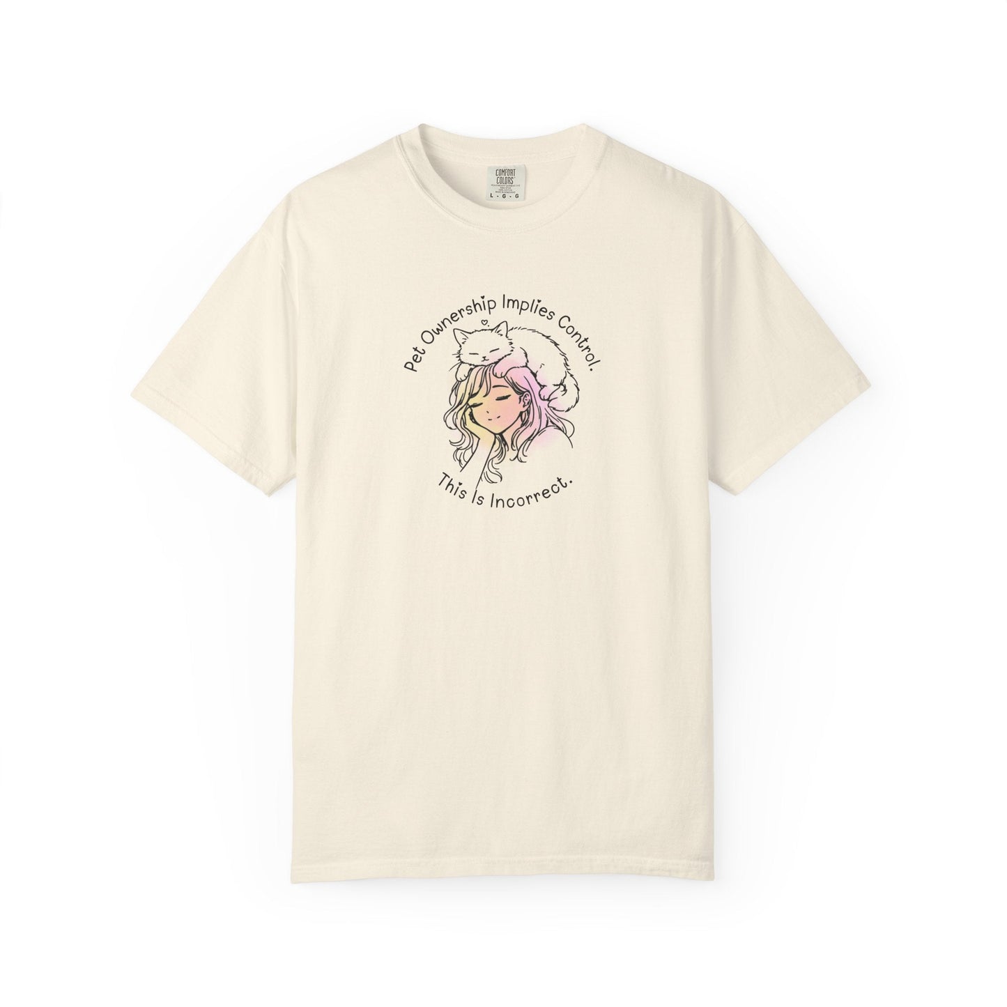 Pet Ownership Implies Control | Cat Humor T-Shirt
