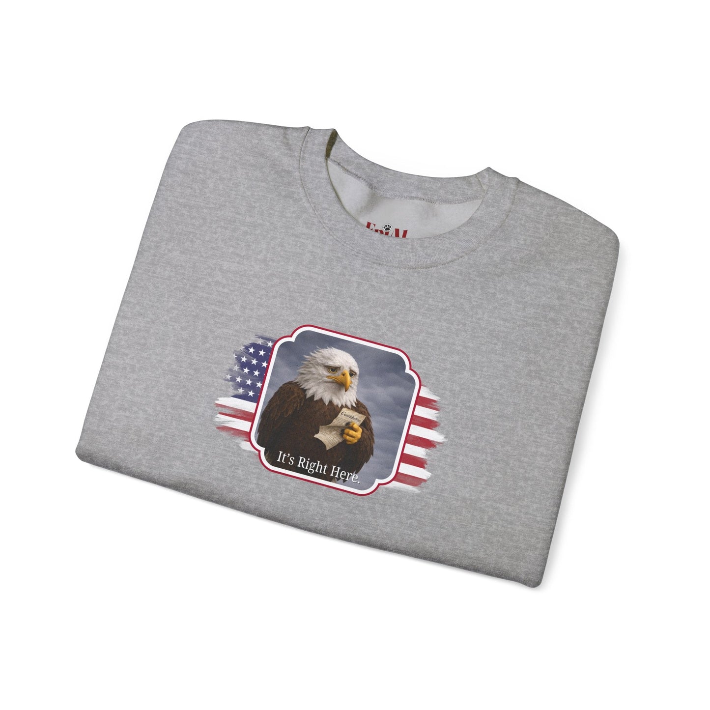 “It’s Right Here” Political Parody Crewneck Sweatshirt