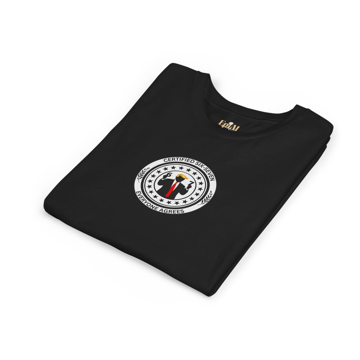 Certified Six-Seven Kids T-Shirt – Everyone Agrees
