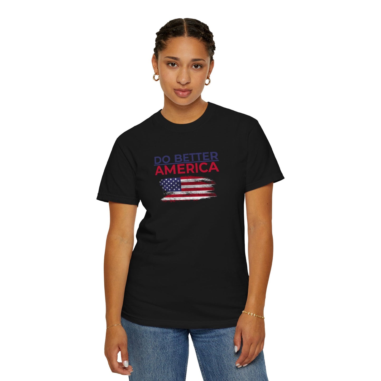 Do Better America Unisex Patriotic T-Shirt