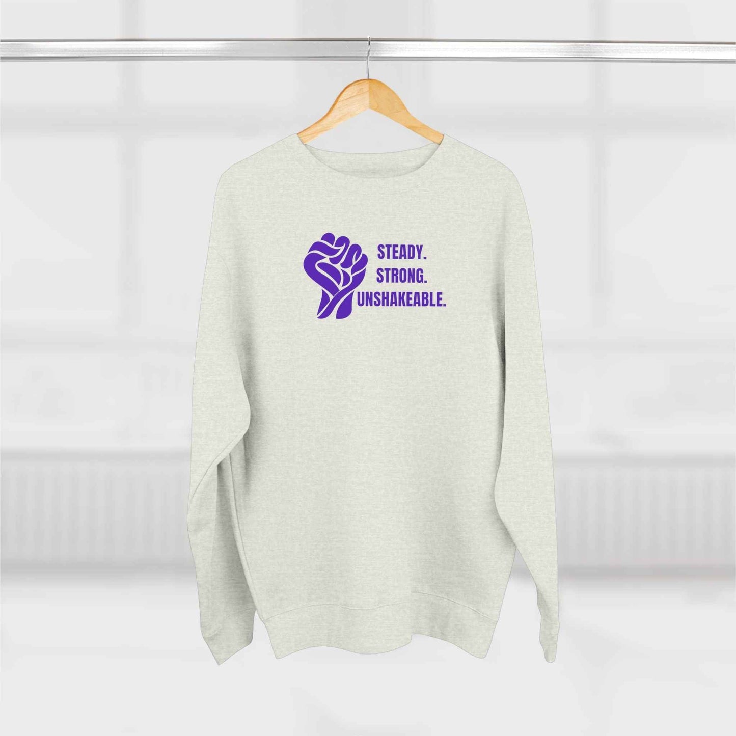 Steady. Strong. Unshakeable. — Epilepsy Awareness Sweatshirt