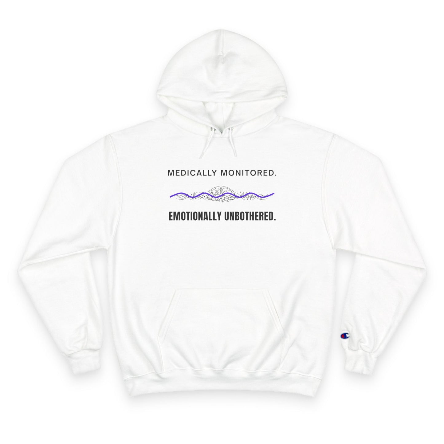 Medically Monitored. Emotionally Unbothered. – Champion Epilepsy Awareness Hoodie