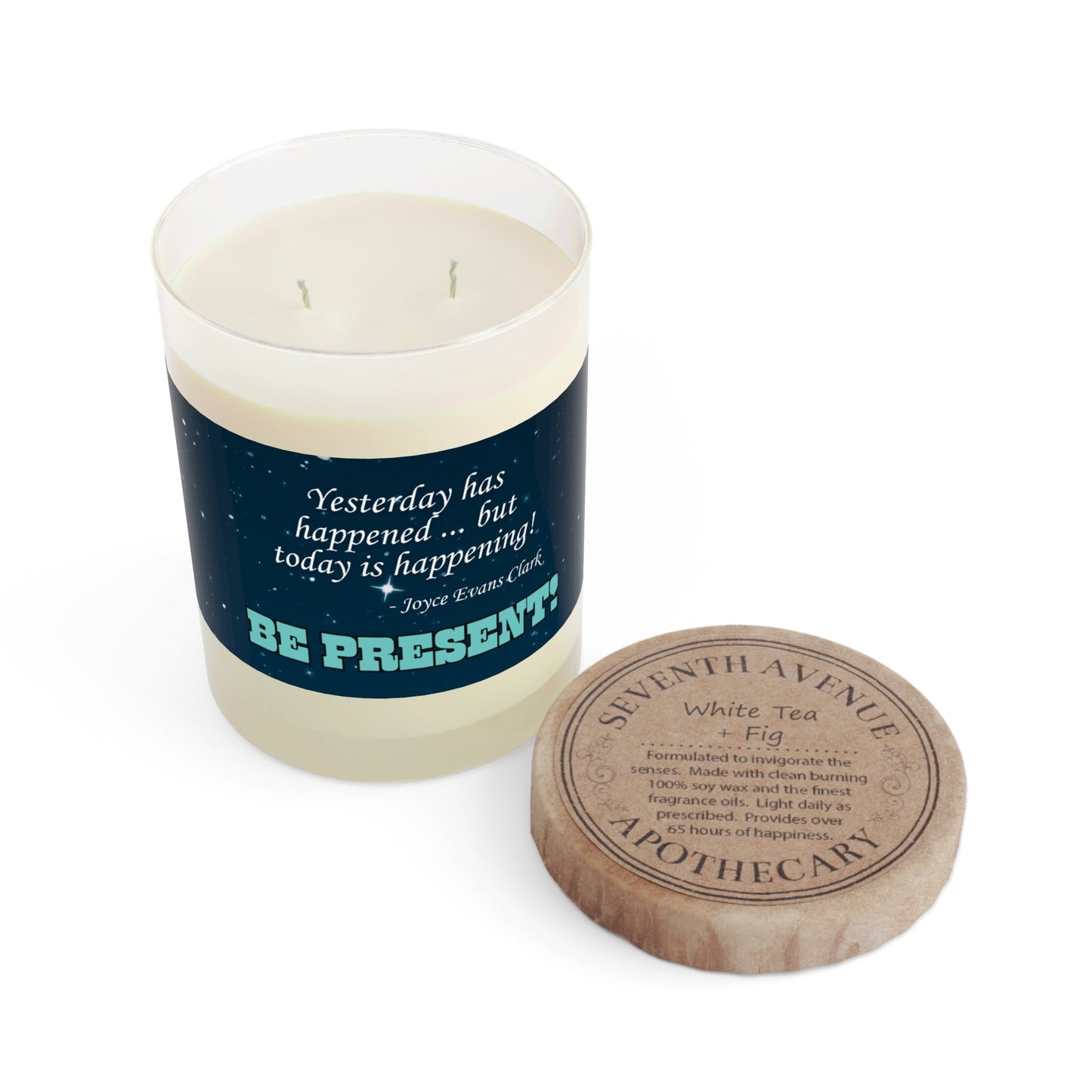 Be Present Candle | Motivational Quote Soy Candle
