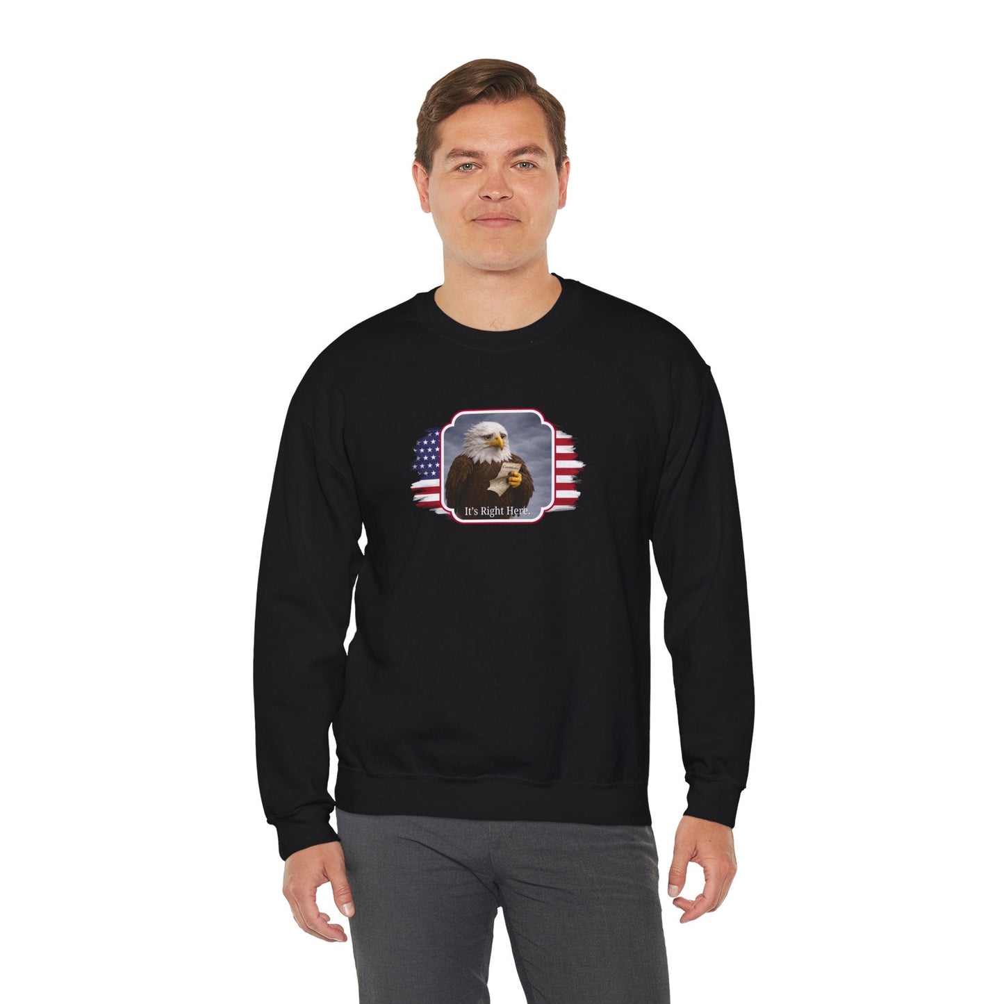 “It’s Right Here” Political Parody Crewneck Sweatshirt