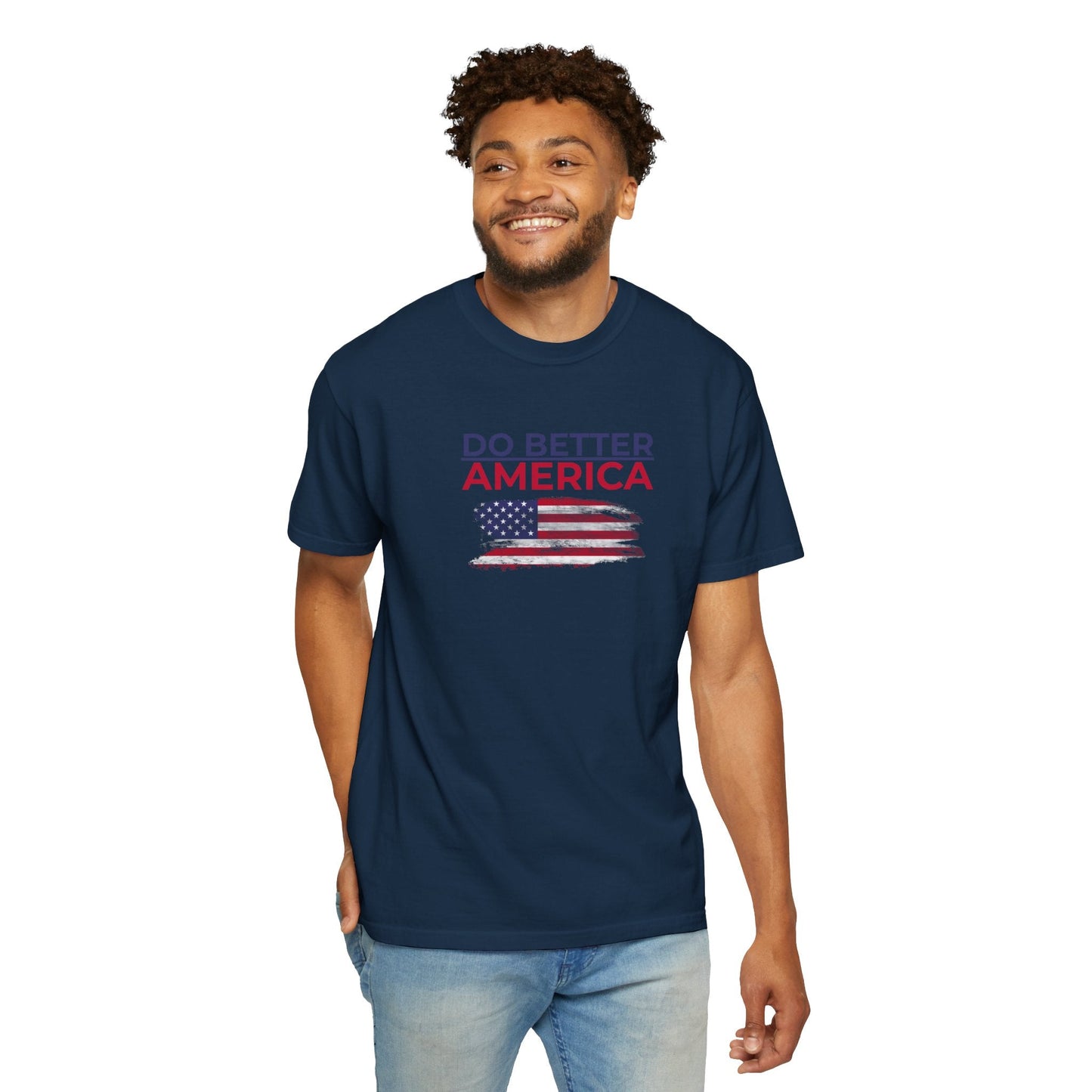 Do Better America Unisex Patriotic T-Shirt