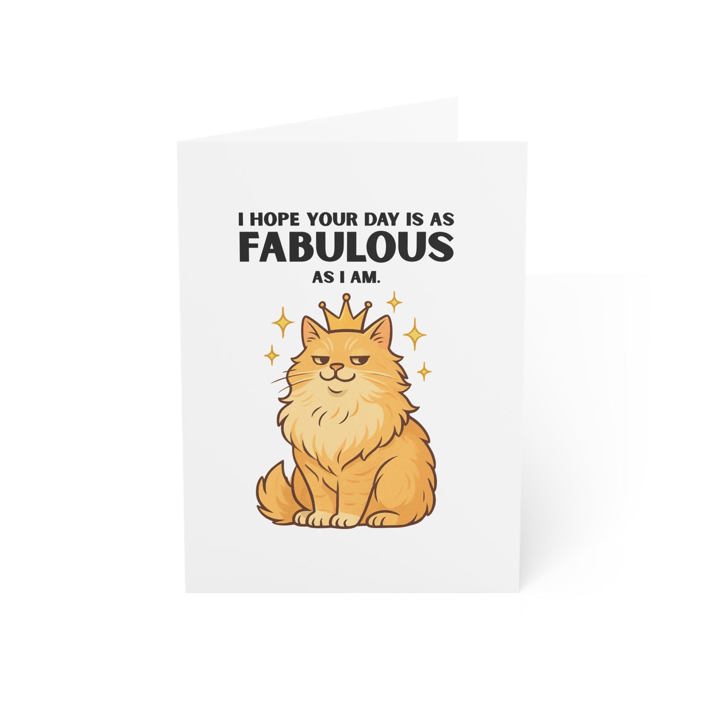 Hope Your Day Is as Fabulous as I Am Greeting Card – 10, 30, 50 pc. sets