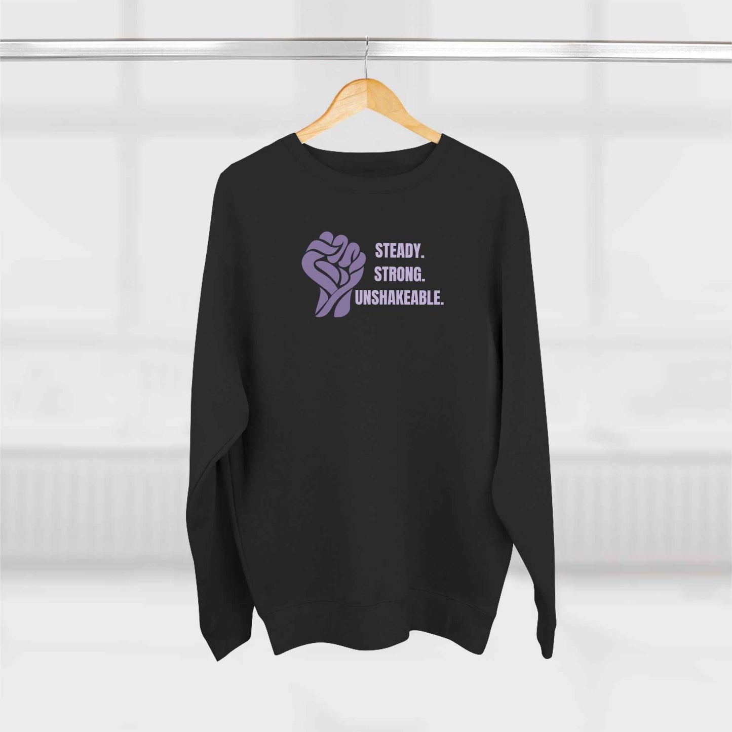 Steady. Strong. Unshakeable. — Epilepsy Awareness Sweatshirt