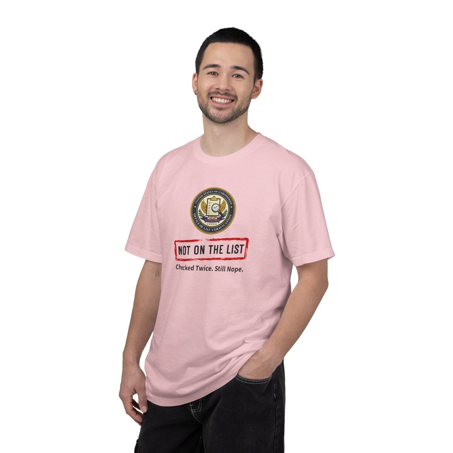 NOT ON THE LIST T-Shirt | United States of Unbothered Political Parody Tee