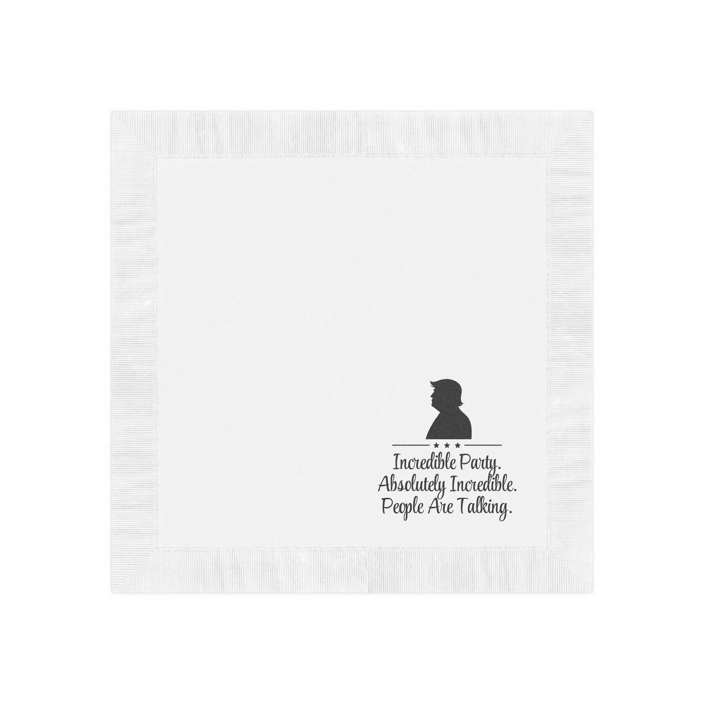 Incredible Party. Absolutely Incredible. Parody Party Napkins