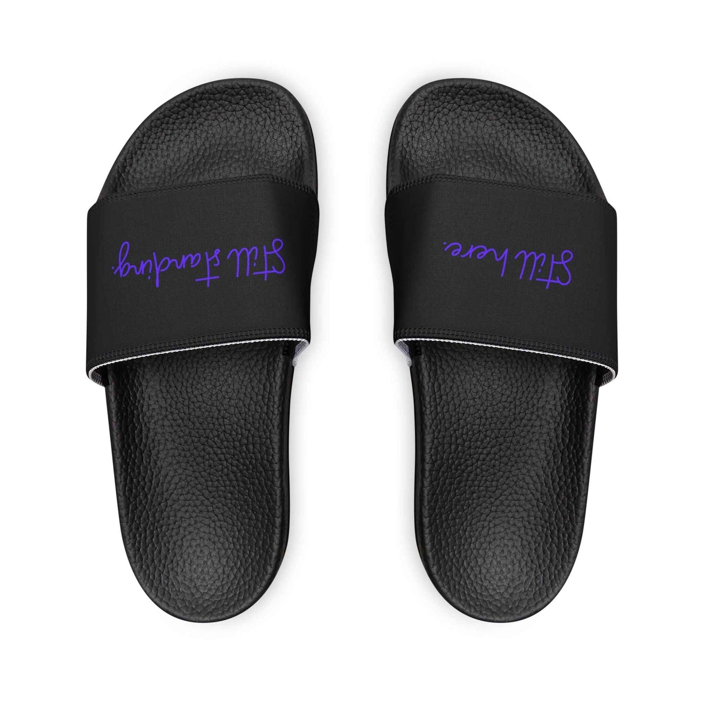 “Still Here / Still Standing” Slide Sandals — Quiet Strength Edition
