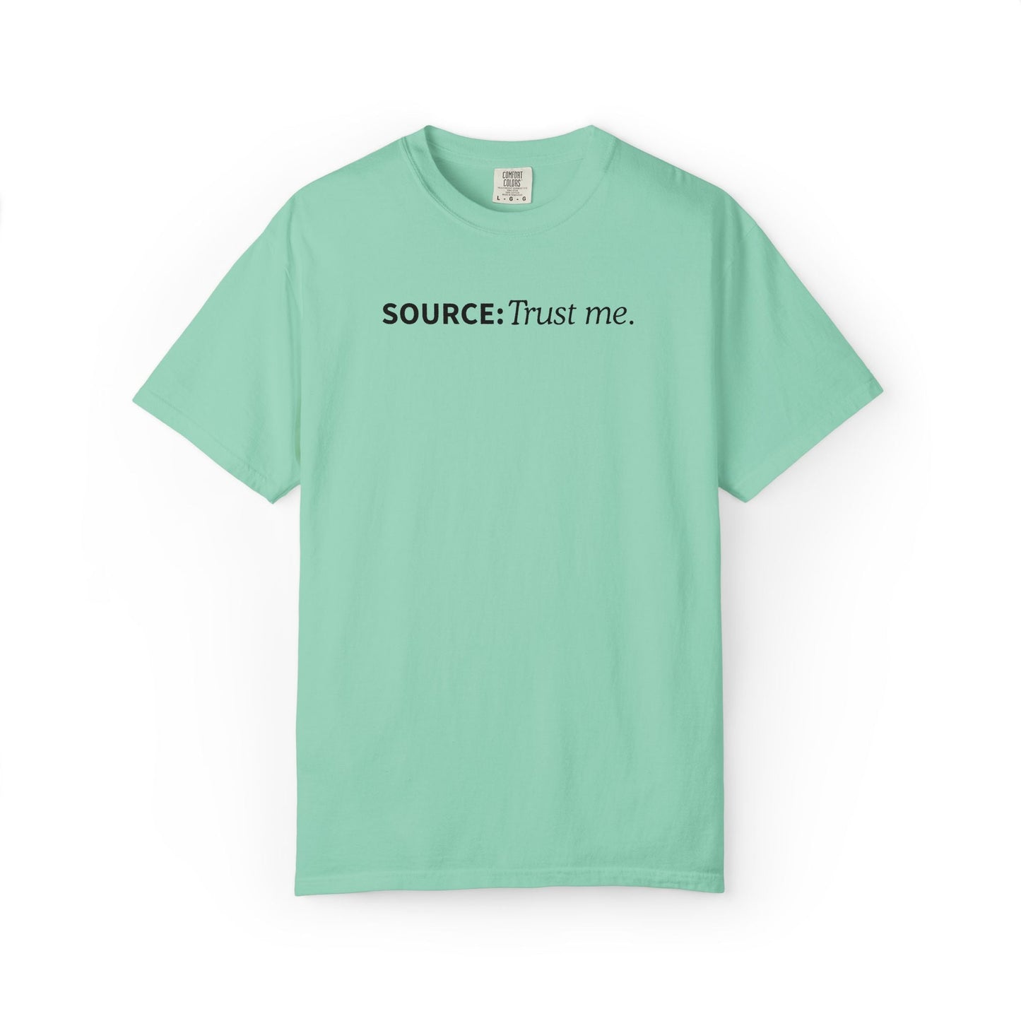 Source: Trust Me T-Shirt | Political Parody Tee