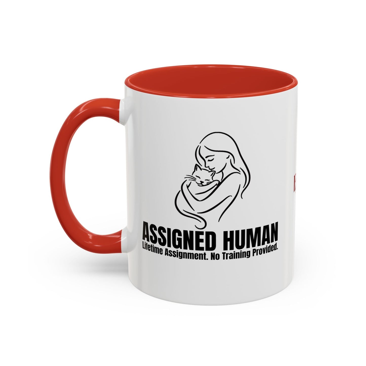 Assigned Human Mug – Lifetime Assignment Cat Coffee Cup