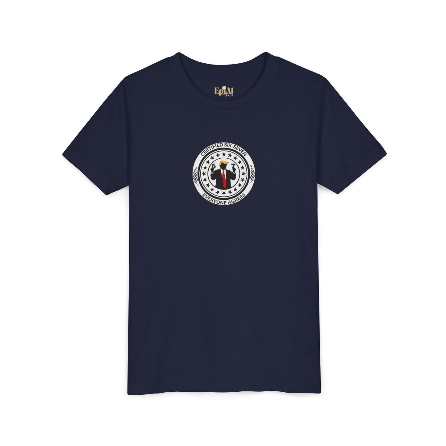Certified Six-Seven Kids T-Shirt – Everyone Agrees