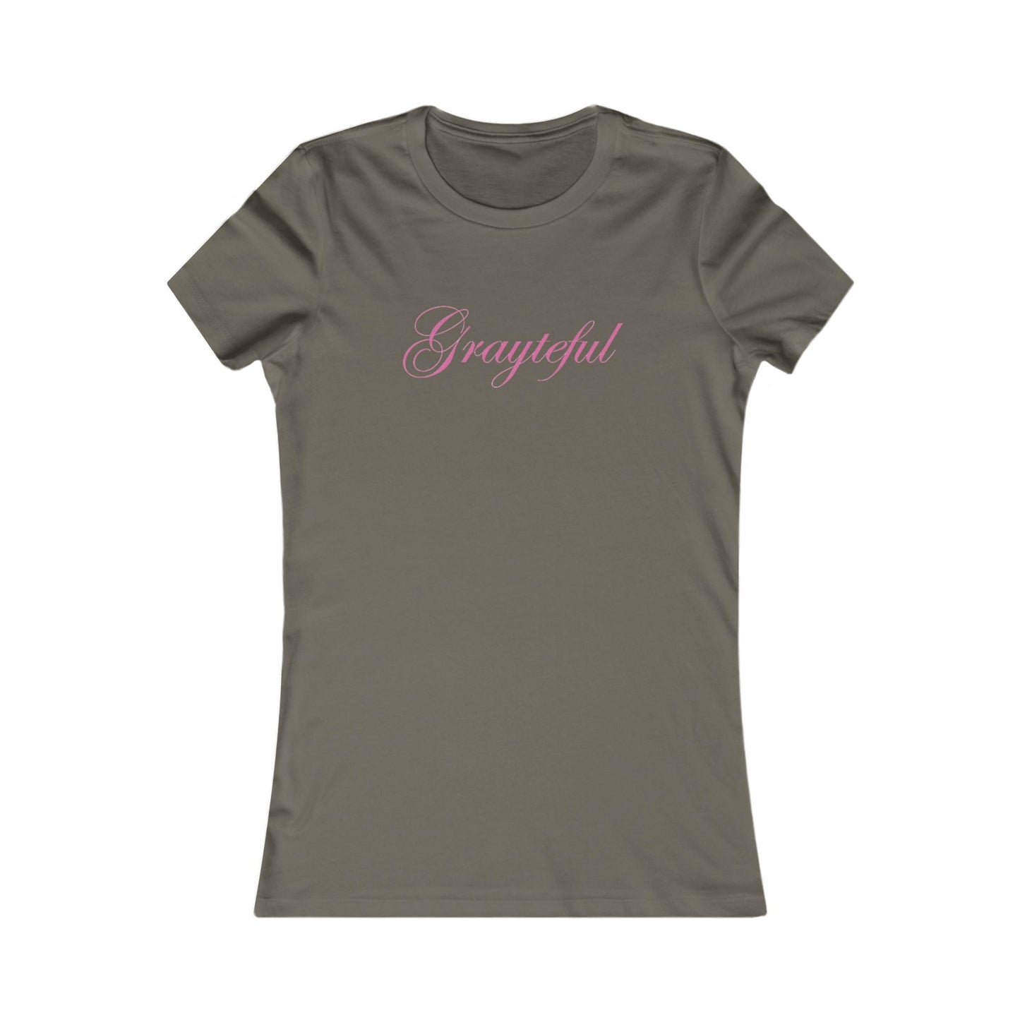 Women's Favorite Tee Grayteful