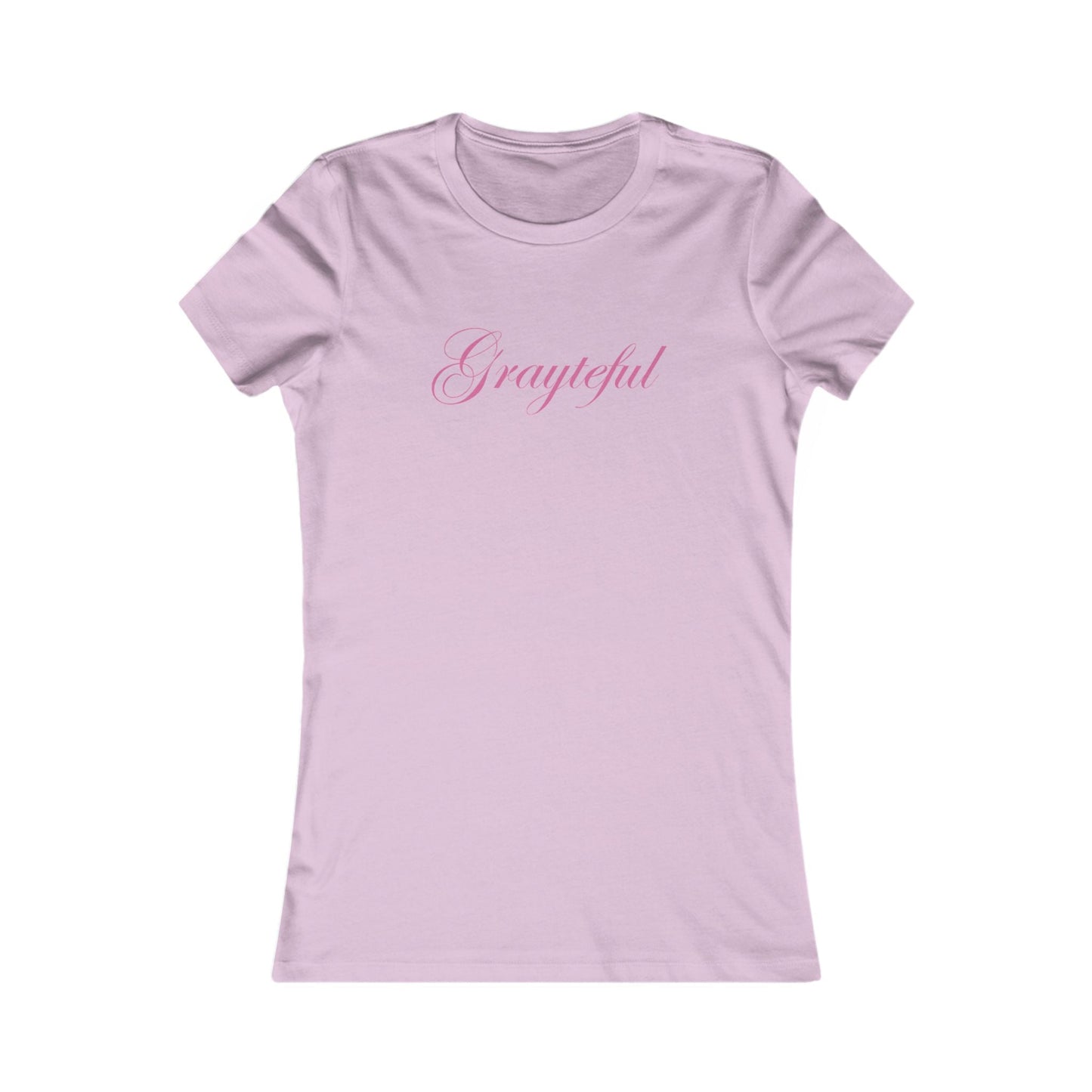 Women's Favorite Tee Grayteful