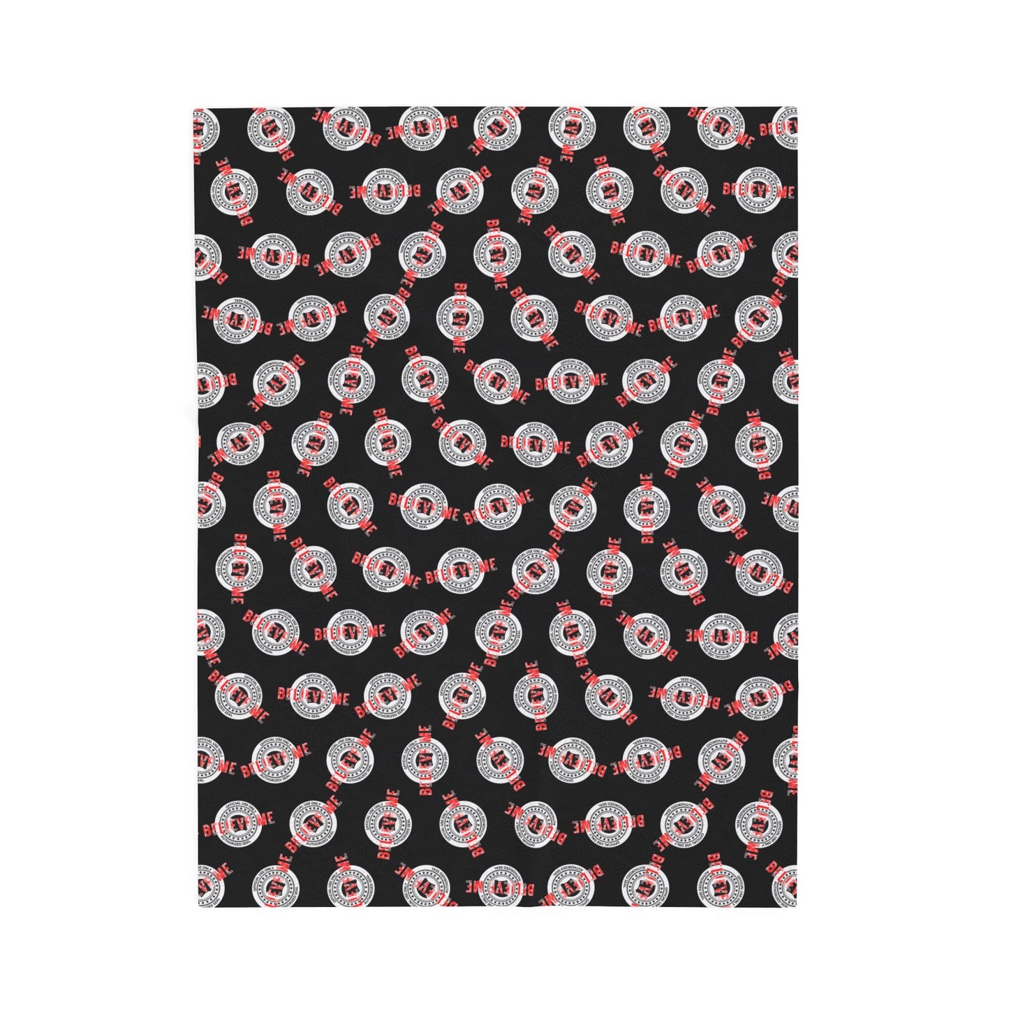 “Believe Me” Official Seal Velveteen Blanket – Political Parody Throw