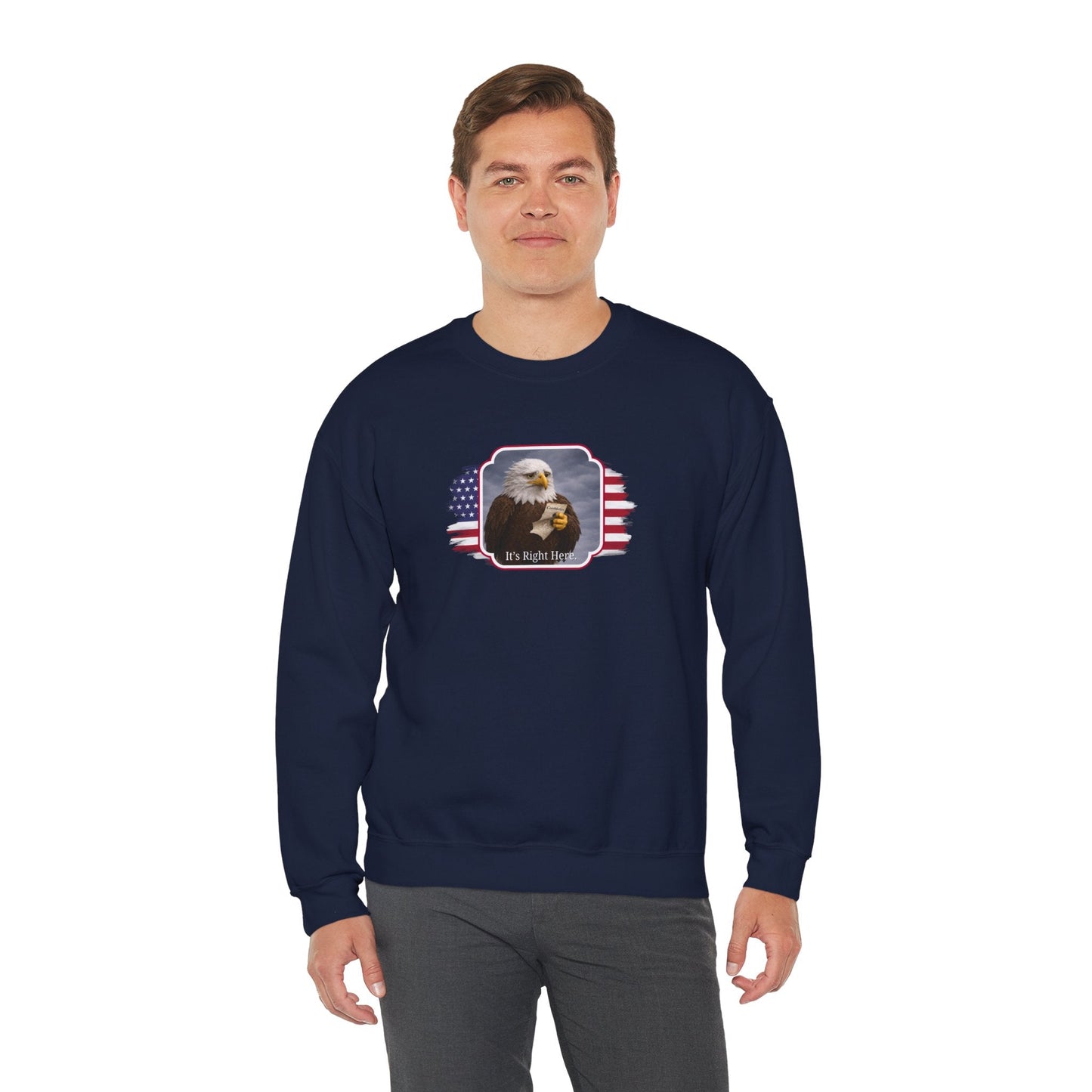 “It’s Right Here” Political Parody Crewneck Sweatshirt