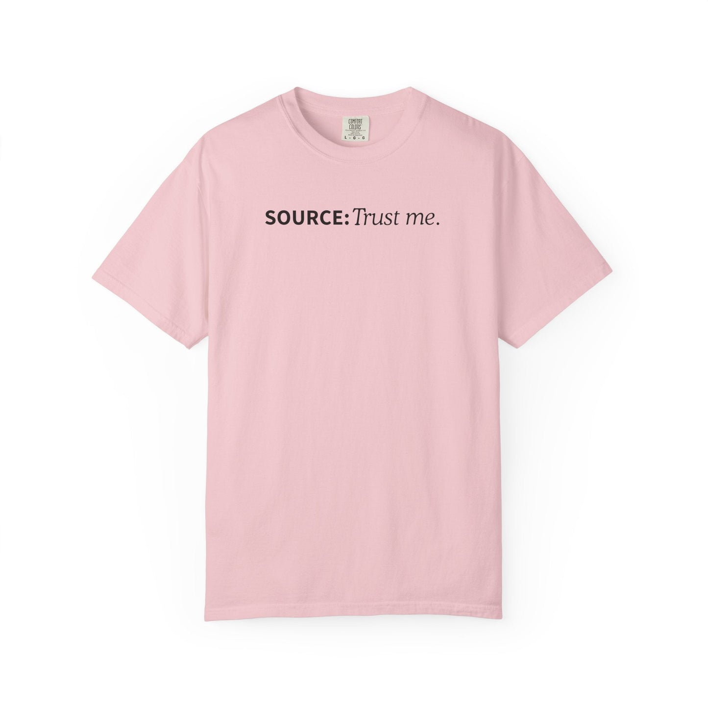 Source: Trust Me T-Shirt | Political Parody Tee