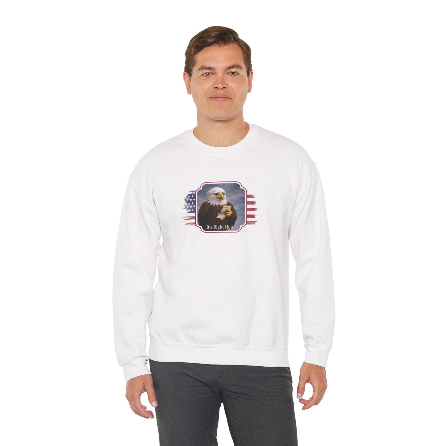 “It’s Right Here” Political Parody Crewneck Sweatshirt