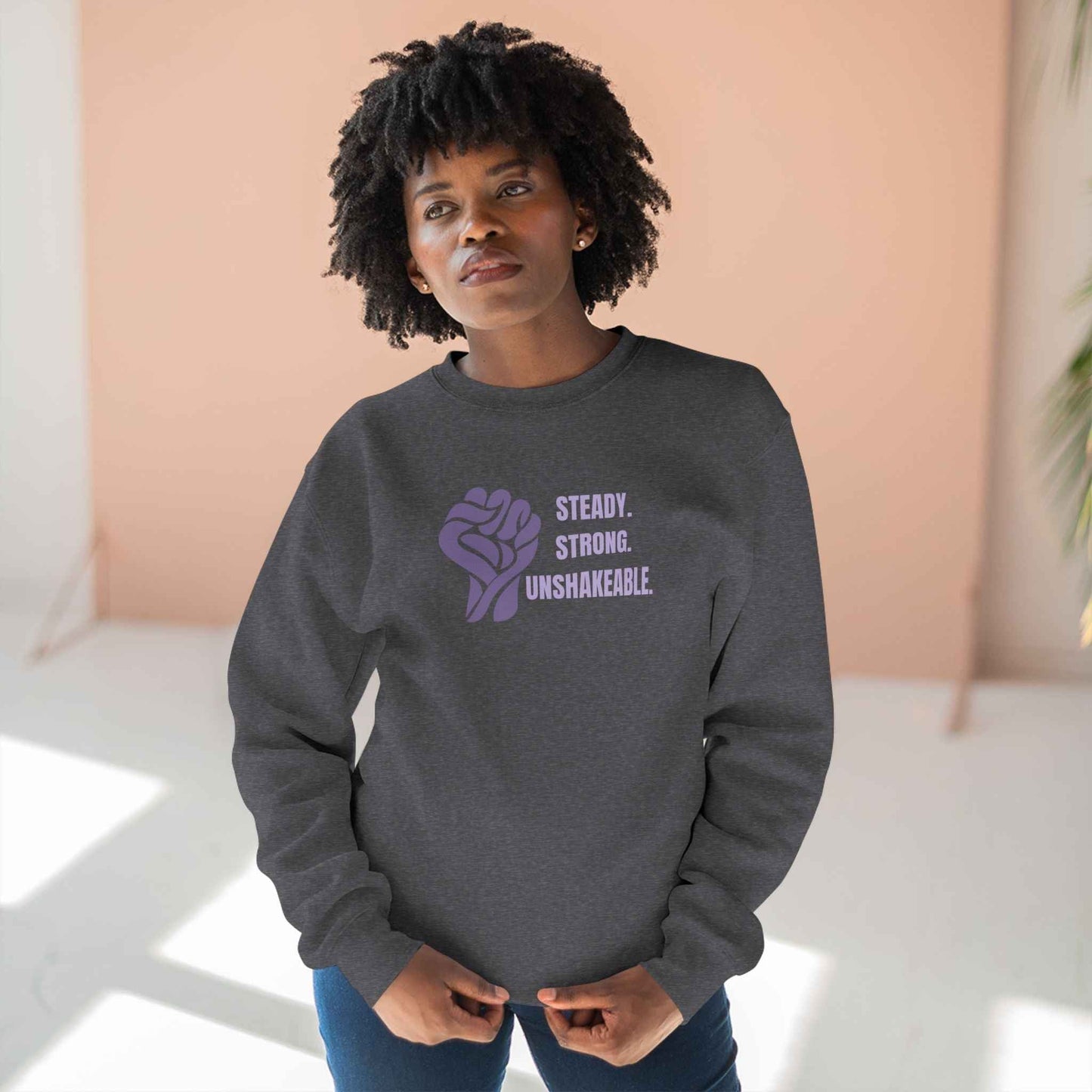 Steady. Strong. Unshakeable. — Epilepsy Awareness Sweatshirt