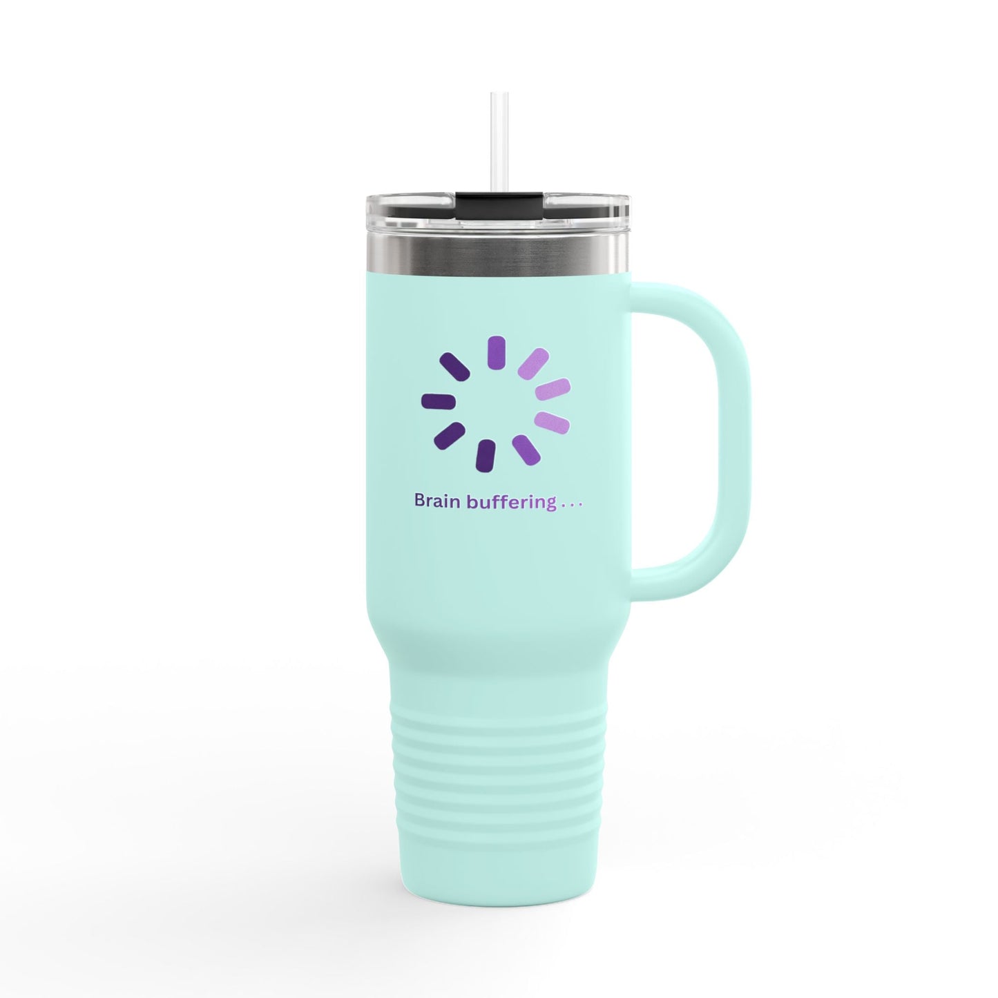 Brain Buffering… Insulated Tumbler Mug