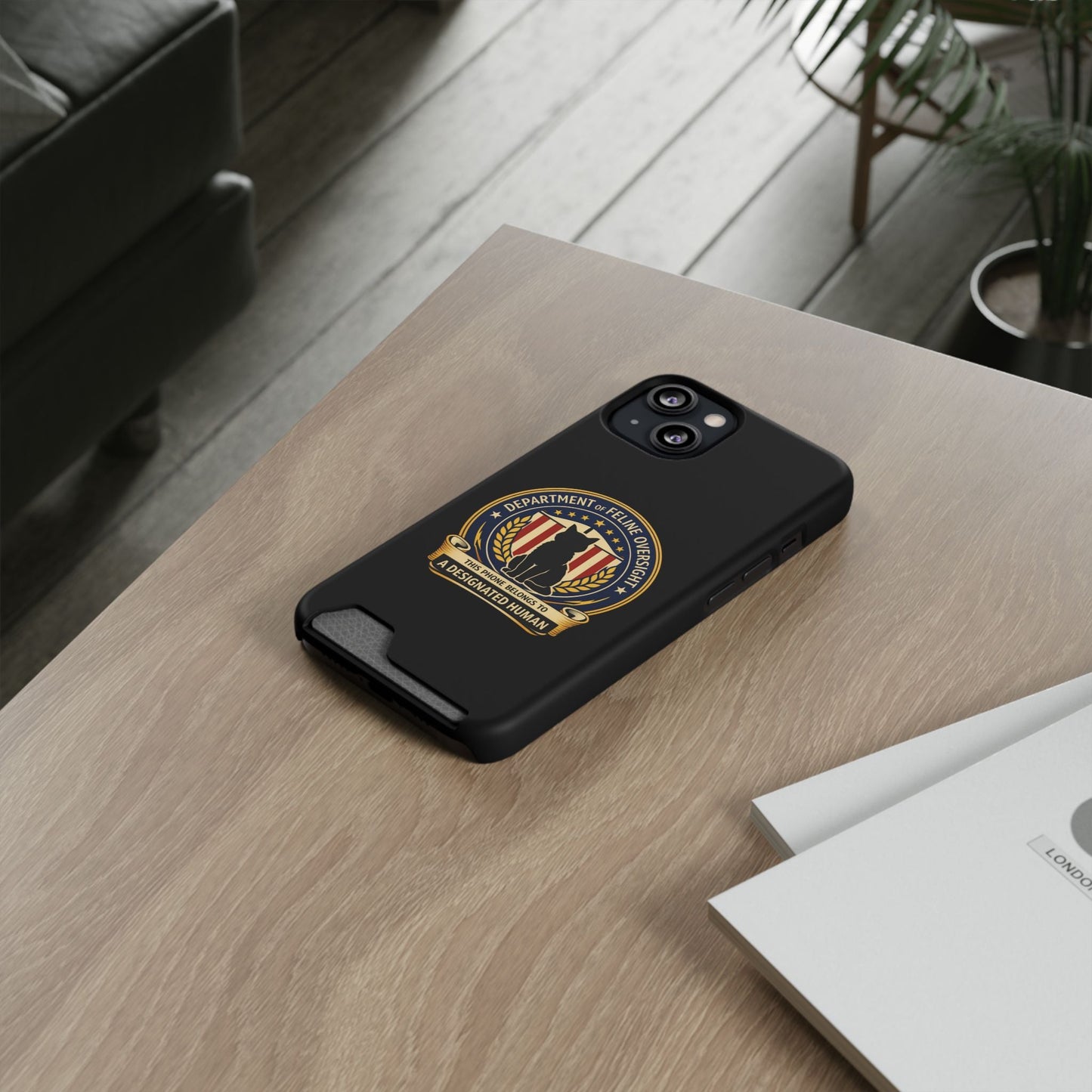 Department of Feline Oversight MagSafe iPhone Case — Designated Human Edition