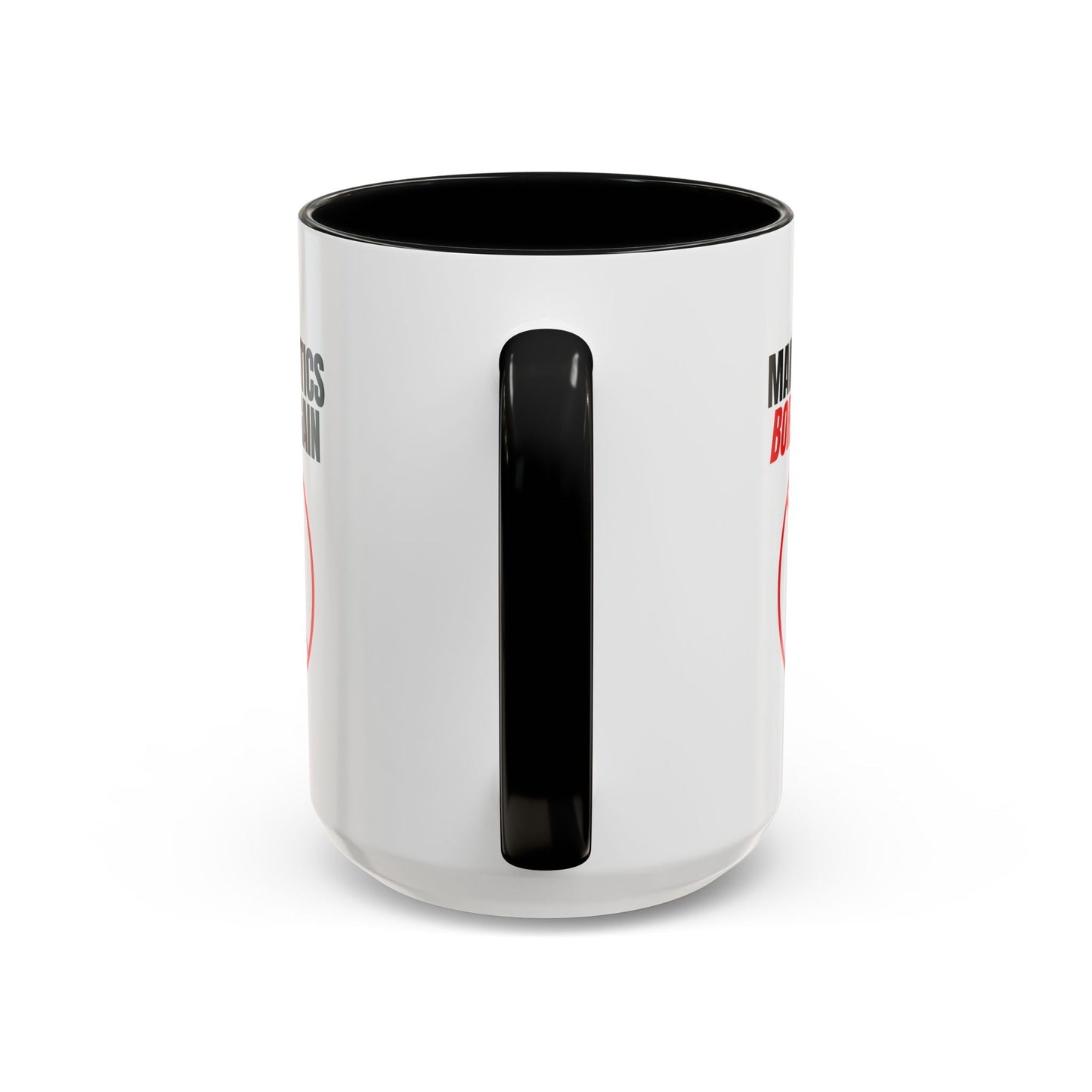 “Make Politics Boring Again” Parody Mug – Two-Tone Ceramic Coffee Cup