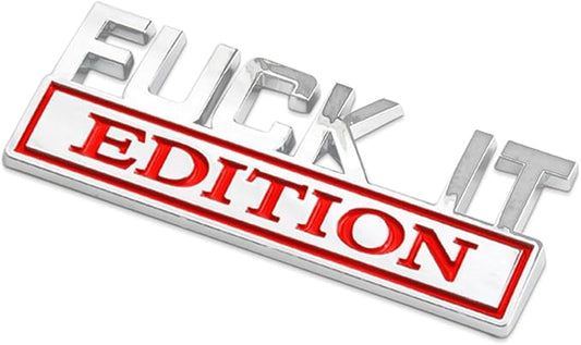 Fuck IT Edition Emblem, Car Exterior Emblems Badge 3D Sticker Decal, Fuck-IT Edition Emblem 3D Fender Badge Decal, 3D Fender Badge Decal Car Truck Replacement, Fit for All Cars (Sliver Red 1)
