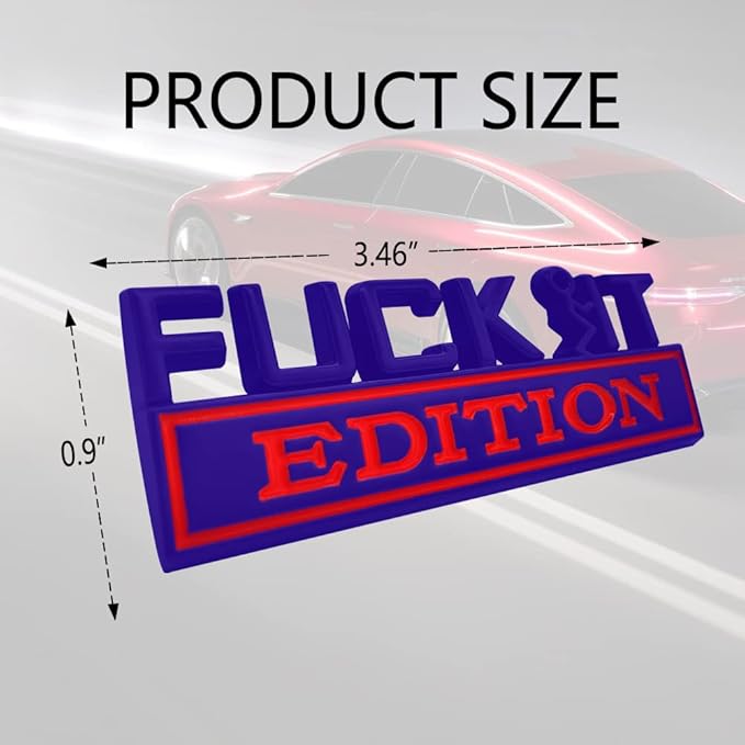 Fuck IT Edition Emblem, Car Exterior Emblems Badge 3D Sticker Decal, Fuck-IT Edition Emblem 3D Fender Badge Decal, 3D Fender Badge Decal Car Truck Replacement, Fit for All Cars (Blue Red)