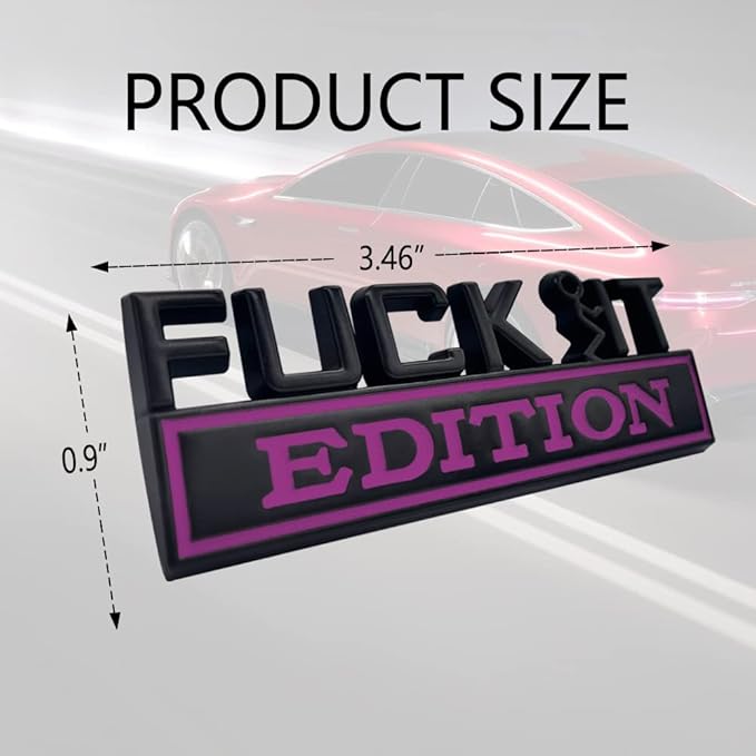 Fuck IT Edition Emblem, Car Exterior Emblems Badge 3D Sticker Decal, Fuck-IT Edition Emblem 3D Fender Badge Decal, 3D Fender Badge Decal Car Truck Replacement, Fit for All Cars (Black Purple)