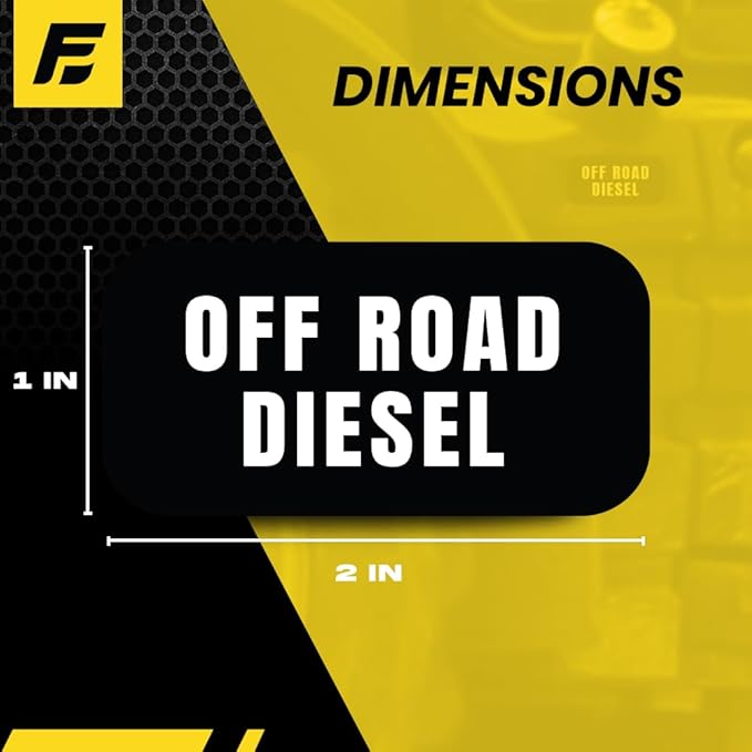 Off Road Diesel Sticker - Tractors, Construction, Agriculture, and Heavy Equipment - Weather Proof, Extreme Stick, Commercial Grade Labels by Fuel Stickers - USA Made (2x1 inch), 4 Labels