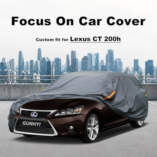 GUNHYI Premium Car Cover Custom Fit Lexus CT 200h, 16 Layers Heavy Duty Car Cover Waterproof All Weather with Zipper Door for Sun Rain Snow Dust Uv Protection