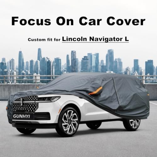 GUNHYI Premium Car Cover Custom Fit Lincoln Navigator L, 16 Layers Heavy Duty Car Cover Waterproof All Weather with Zipper Door for Sun Rain Snow Dust Uv Protection