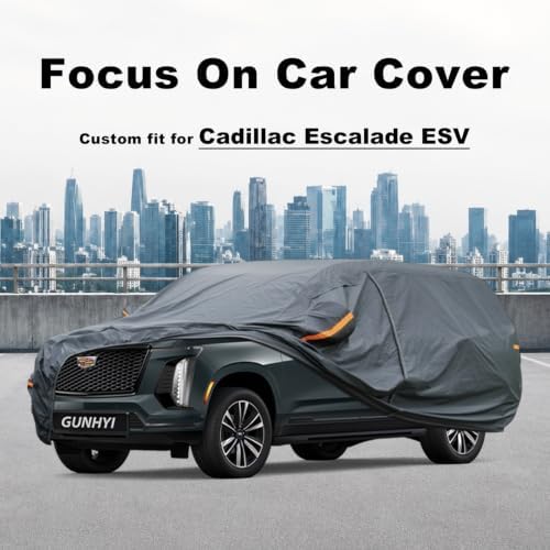 GUNHYI Premium Car Cover Custom Fit Cadillac Escalade ESV, 16 Layers Heavy Duty Car Cover Waterproof All Weather with Zipper Door for Sun Rain Snow Dust Uv Protection