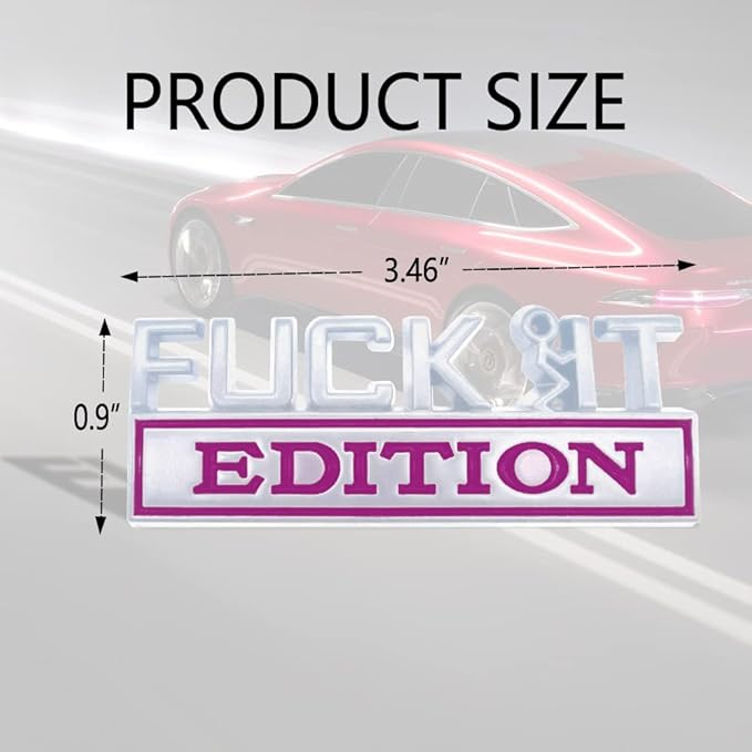 Fuck IT Edition Emblem, Car Exterior Emblems Badge 3D Sticker Decal, Fuck-IT Edition Emblem 3D Fender Badge Decal, 3D Fender Badge Decal Car Truck Replacement, Fit for All Cars (Sliver Purple)