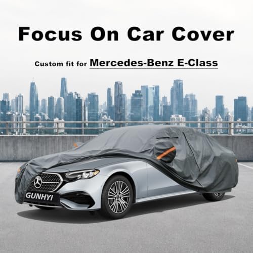 GUNHYI Premium Car Cover Custom Fit Mercedes-Benz E-Class, 16 Layers Heavy Duty Car Cover Waterproof All Weather with Zipper Door for Sun Rain Snow Dust Uv Protection