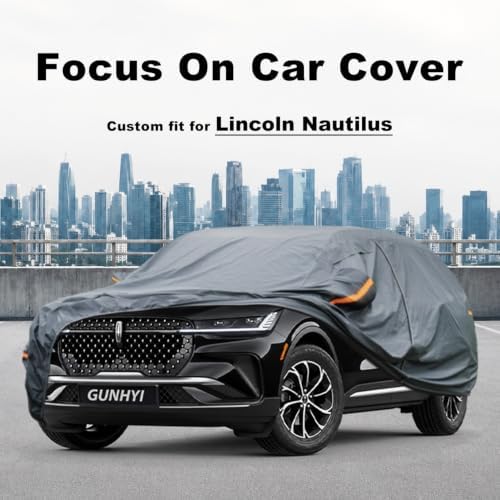 GUNHYI Premium Car Cover Custom Fit Lincoln Nautilus(2019-2026)