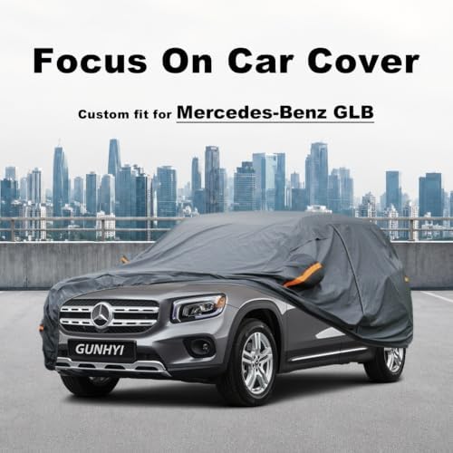 GUNHYI Premium Car Cover Custom Fit Mercedes-Benz GLB, 16 Layers Heavy Duty Car Cover Waterproof All Weather with Zipper Door for Sun Rain Snow Dust Uv Protection