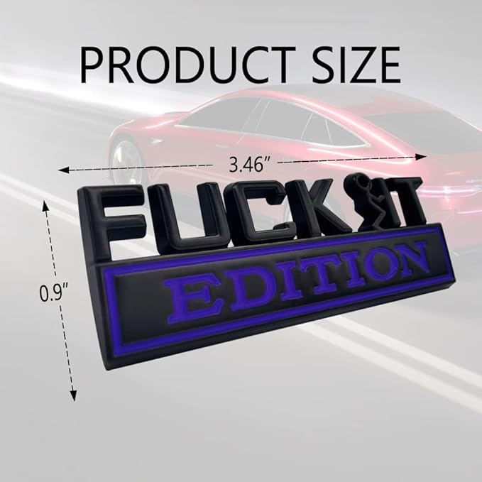 Fuck IT Edition Emblem, Car Exterior Emblems Badge 3D Sticker Decal, Fuck-IT Edition Emblem 3D Fender Badge Decal, 3D Fender Badge Decal Car Truck Replacement, Fit for All Cars (Black Blue)