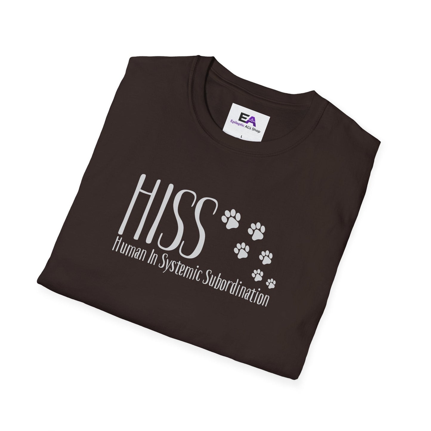 HISS – Human In Systemic Subordination Unisex T-Shirt